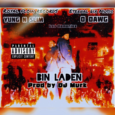 Bin Laden ft. O Dawg