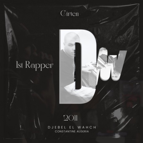 Dw 1st Rapper (Remastered Version) | Boomplay Music
