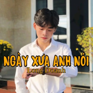 Ngày Xưa Anh Nói (Rumba)