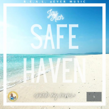Safe Haven | Boomplay Music