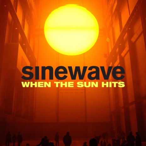 When the Sun Hits | Boomplay Music