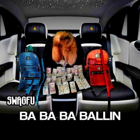 Ba Ba Ba Ballin | Boomplay Music