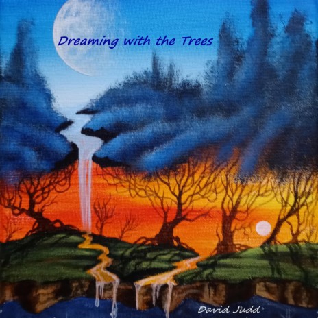Dreaming with the Trees | Boomplay Music