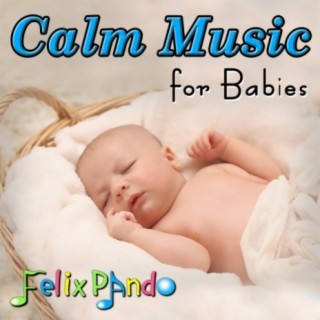 Calm Music for Babies
