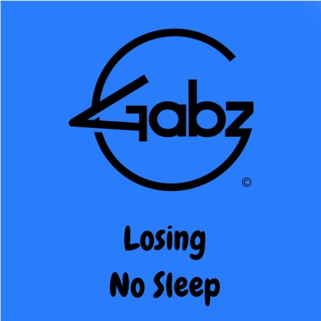 Losing No Sleep | Boomplay Music