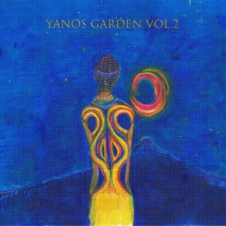 YANOS GARDEN vol.2 (A compilation of Cutting-edge Underground Yanos)