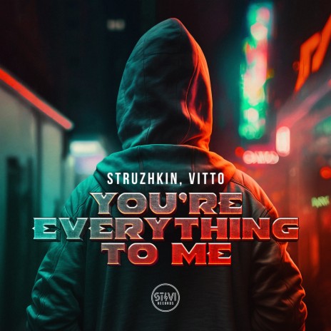 You're Everything to Me ft. Vitto | Boomplay Music