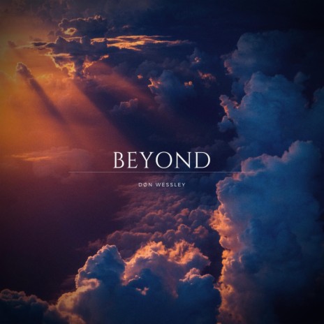 Beyond | Boomplay Music