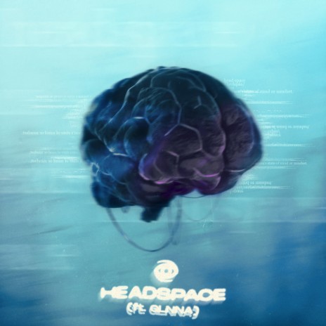 HEADSPACE (feat. GLNNA) | Boomplay Music