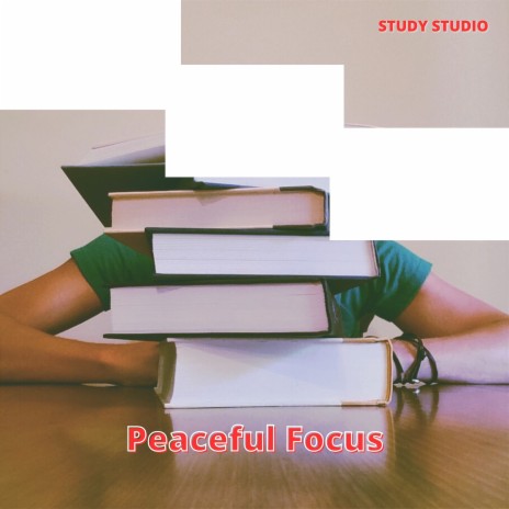 Peaceful Focus ft. Relaxing Music & Home Office Essentials