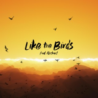 Like The Birds