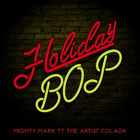 Holiday Bop (feat. Colada) | Boomplay Music