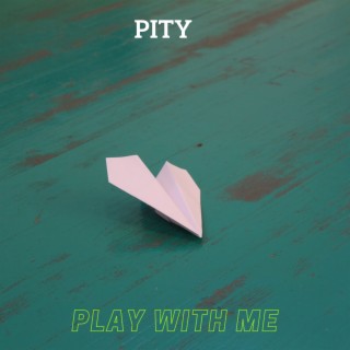 Play With me