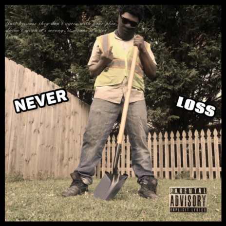 Never Loss | Boomplay Music