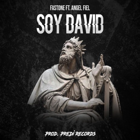 Soy David ft. Angel Fiel | Boomplay Music