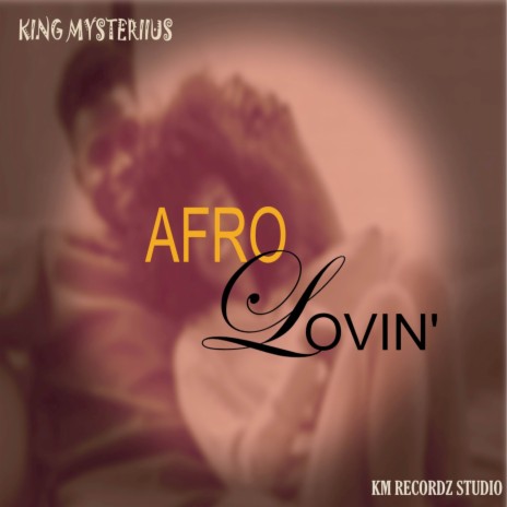 Afro Lovin | Boomplay Music