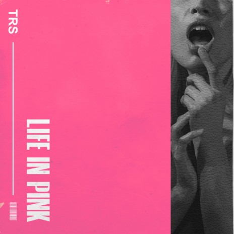 Life in Pink | Boomplay Music