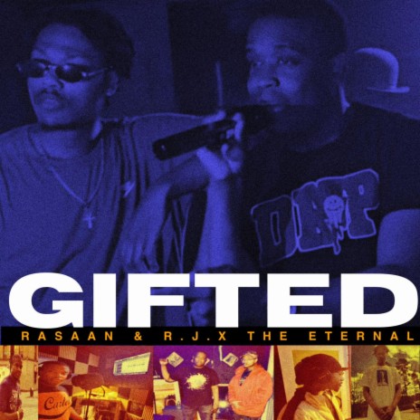 Gifted ft. Rasaan | Boomplay Music