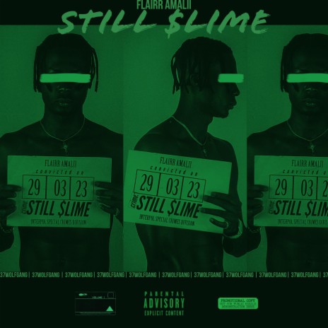 STILL SLIME | Boomplay Music