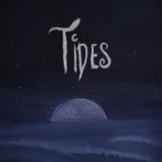 Tides lyrics | Boomplay Music