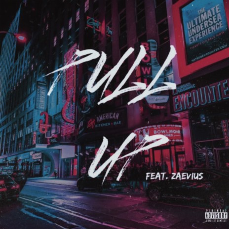 PULL UP ft. Zaevius | Boomplay Music