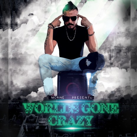 Worlds Gone Crazy | Boomplay Music