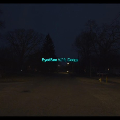 Eyed Bee ft. Deegs | Boomplay Music