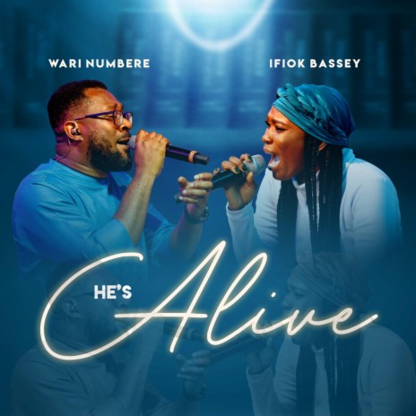 He's Alive (Live) ft. Ifiok Bassey