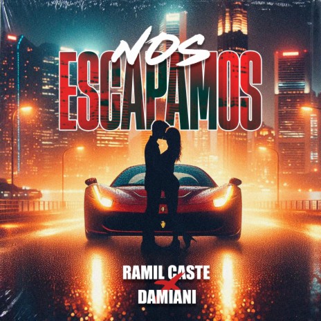 Nos Escapamos ft. Damiani | Boomplay Music