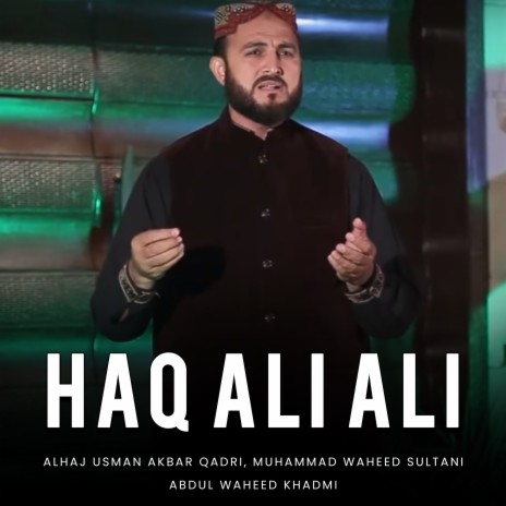 Haq Ali Ali | Boomplay Music