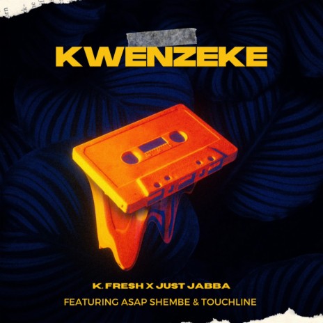 Kwenzeke ft. Just Jabba, ASAP Shembe & Touchline