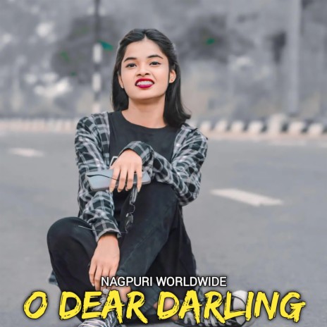 O Dear Darling