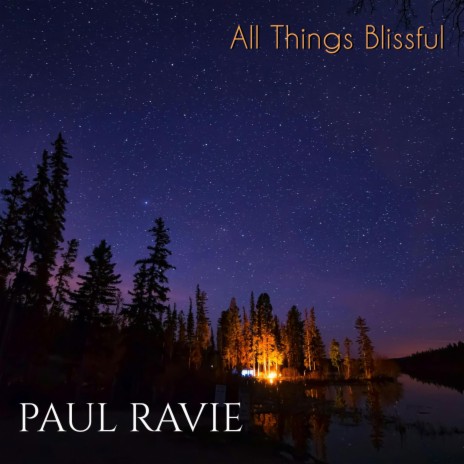 ALL THINGS BLISSFUL | Boomplay Music