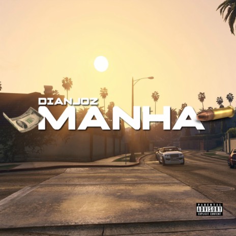 Manha ft. Dianjoz | Boomplay Music