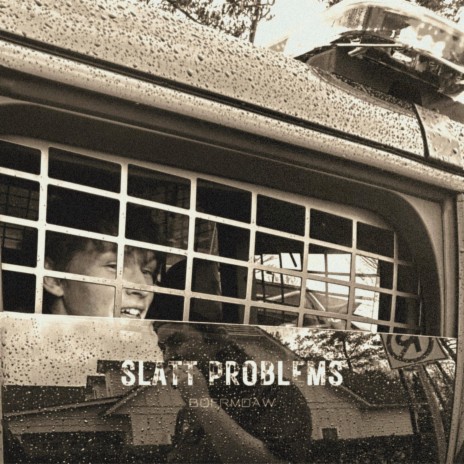 SLATT PROBLEMS | Boomplay Music