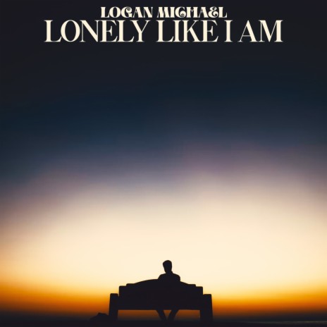 Lonely Like I Am | Boomplay Music