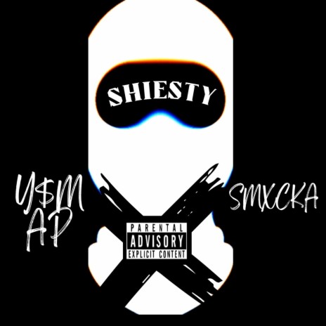 Shiesty ft. Y$M AP | Boomplay Music