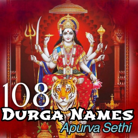 108 Names of Maa Durga (Sri Bhagvati naam mala)