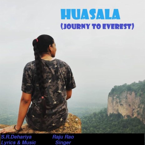 Hausala (Journey To Everest) | Boomplay Music