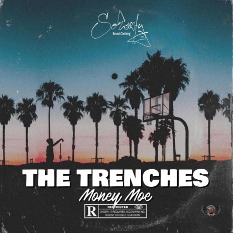 The Trenches | Boomplay Music