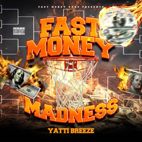 Fast Money Madness (freestyle)