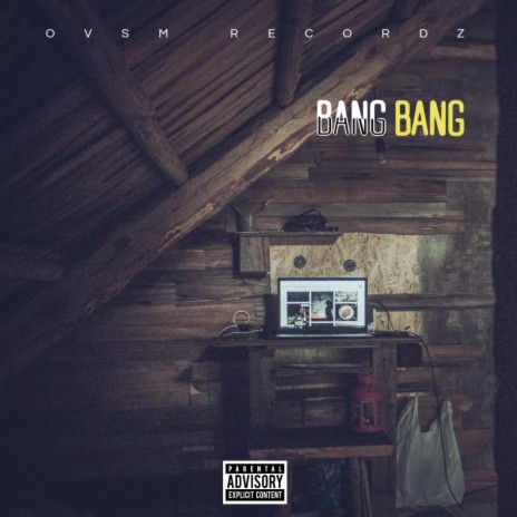 BANG BANG ft. Van Derr Makam Steinbock, DMN & El Dodo | Boomplay Music