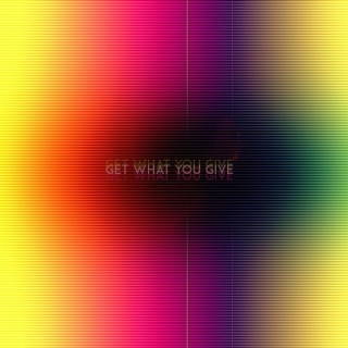 Get What You Give