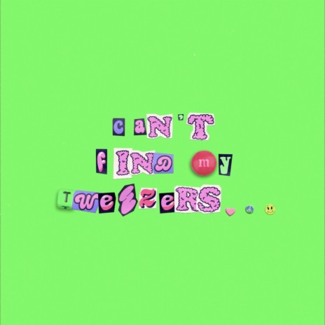 Can't Find My Tweezers ft. coolartistperson | Boomplay Music