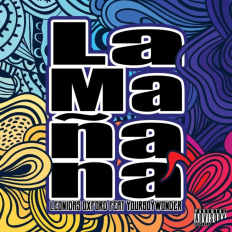 La Mañana (feat. Yourboywonder) | Boomplay Music