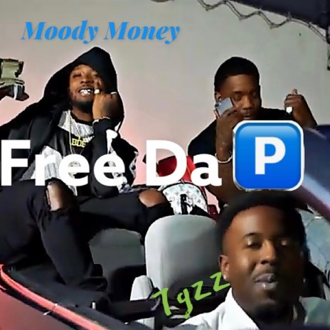 Free Da P ft. 7 Gzz | Boomplay Music