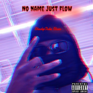 No name just flow