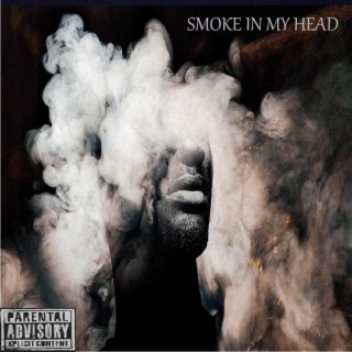 Smoke In My Head