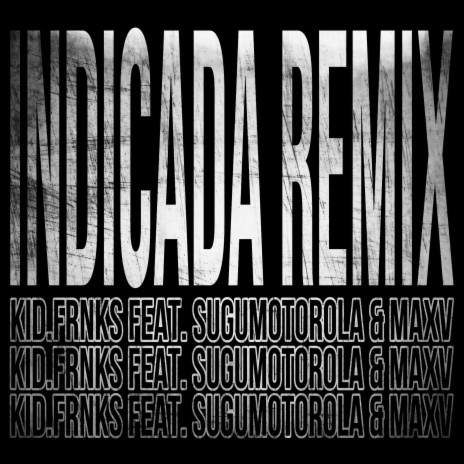 Indicada (Remix) ft. Sugumotorola & maxv!