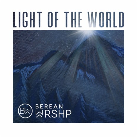 Light of the World | Boomplay Music